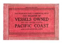 San Francisco Daily Commercial News 1931 Register of Vessels Owned on the United States Pacific Coast and Hawaiian Islands