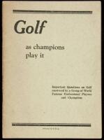 Golf as Champions Play It