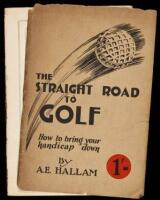 Straight Road to Success in Golf: How to Become an Accomplished Player