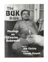 The Buk Book: Musings on Charles Bukowski - inscribed by Linda King