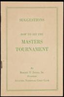 Suggestions How to See the Masters Tournament