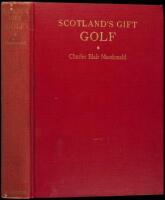 WITHDRAWN Scotland's Gift: Golf
