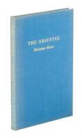 The Absentee: A Comedy in Four Acts based on Maria Edgeworth's Novel of the same name