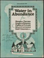 Water in Abundance for Homes, Farms, Country Estates, Public & Private Institutions, Golf Courses etc. Catalogue No. WS31