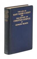 The Life of Mary Baker G. Eddy and the History of Christian Science