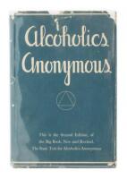 Alcoholics Anonymous: The Story of How Many Thousands of Men and Women Have Recovered from Alcoholism