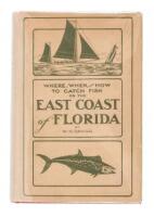 Where, When, and How to Catch Fish on the East Coast of Florida