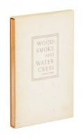 Woodsmoke and Water Cress