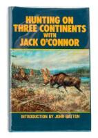 Hunting on Three Continents with Jack O'Connor