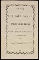 Reply of Com. John DeCamp, to Aspersions Upon His Character Contained in an Article Published in the Charleston Mercury, of November 6, 1855, Entitled "Commander Thomas Petigru and the Naval Board."