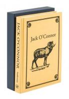 Jack O'Connor: The Legendary Life of America's Greatest Gunwriter