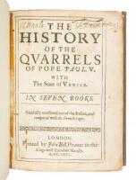 The History of the Quarrels of Pope Paul V with the State of Venice. In seven books