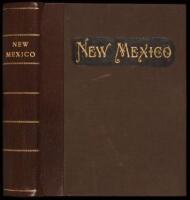 An Illustrated History of New Mexico: Containing a History of this Important Section of the Great Southwest, from the Earliest Period of its Discovery to the Present Time, together with Glimpses of its Auspicious Future, etc.