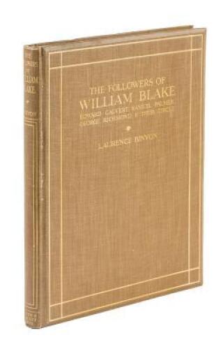 The Followers of William Blake: Edward Calvert, Samuel Palmer, George Richmond & Their Circle