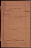 The State: Its Forms; Political Powers; Centralization of the Federal State; The State's Aim; The Rights of Man; and Universal Suffrage