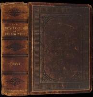 The Encyclopedia of the New West, Containing Fully Authenticated Information of the Agricultural, Mercantile, Commercial , Manufacturing, Mining and Grazing Industries, and Representing the Character, Development, Resources and Present Condition of Texas,