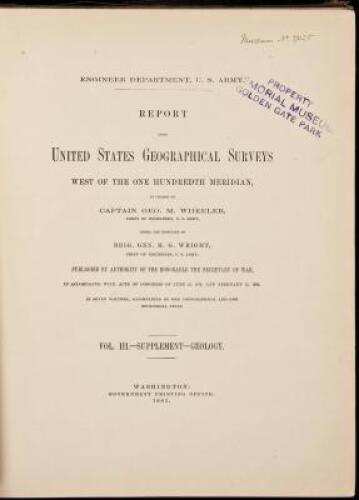 Report Upon United States Geographical Surveys West of the One Hundredth Meridian... Vol. III, Supplement, Geology (series title). Report upon Geological Examinations in Southern Colorado and Northern New Mexico, During the Years 1878 and 1879 . . . In Fo
