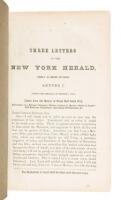 Three Letters to the New York Herald, from J. M. Grant, of Utah