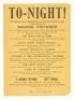 To-night! You may spend two delightful hours with the Salvation Army. A great variety of moving pictures will be exhibited... The great social work of the Salvation Army in the Slums of London... Living Scenes from Australia... Views of Palestine...