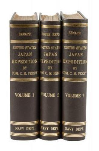 Narrative of the Expedition of an American Squadron to the China Seas and Japan, Performed in the Years 1852, 1853, and 1854, under the Command of Commodore M.C. Perry, United States Navy, by Order of the Government of the United States