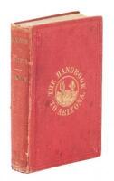 The Hand-Book of Arizona: Its Resources, History, Towns, Mines, Ruins and Scenery. Amply Illustrated. Accompanied with a New Map of the Territory