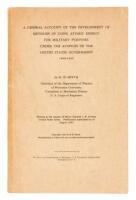 A General Account of the Development of Methods of Using Atomic Energy for Military Purposes under the Auspices of the United States Government 1940-1945