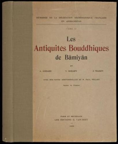 Les Antiquit&eacute;s Bouddhiques de Bamiyan