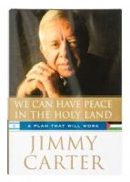 We Can Have Peace in the Holy Land; A Plan That Will Work