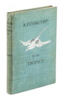 A Flying Trip to the Tropics