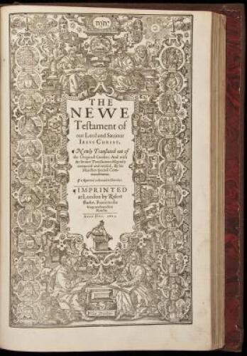 The Holy Bible, Conteyning the Old Testament, and the New: Newly Translated out of the Originall Tongues: and with the former Translations diligently compared and revised, by His Maiesties speciall comandement. Appointed to be read in Churches