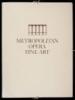 Metropolitan Opera Fine Art: A Collection of Original Graphic Works by Eight Renowned Contemporary Artists - 4