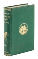 The Malay Archipelago: The Land of the Orang-utan, and the Bird of Paradise