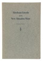 Abraham Lincoln and the New Almaden Mine