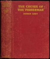 The Cruise of the ''Fisherman'': Adventures in Southern Seas
