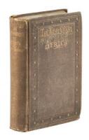 Adventures and Observations on the West Coast of Africa, and its Islands. Historical and Descriptive Sketches of Madeira, Canary, Biafra and Cape Verd Islands...