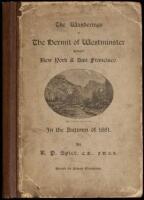 The Wanderings of the Hermit of Westminster between New York and San Francisco In The Autumn of 1881