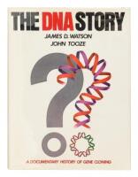The DNA Story: A Documentary History of Gene Cloning
