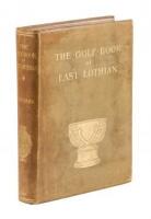 The Golf-Book of East Lothian