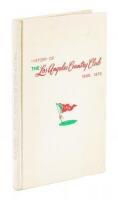 History of the Los Angeles Country Club, 1898-1973