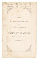 Oration at the Inauguration of the Statue of Benjamin Franklin, in his Native City, Sept. 17, 1856.