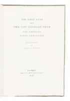 The First Issue of the Los Angeles Star, Los Angeles' First Newspaper. With a Note by Henry R. Wagner.