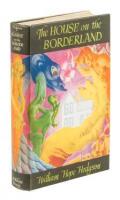 The House on the Borderland and Other Novels