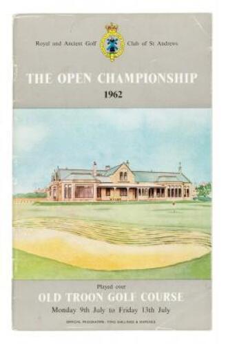 The Open Championship 1962. Played over Old Troon Golf Course. Signed by Champion Arnold Palmer