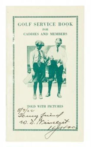 Handbook for Caddies and Members: Teaching the Caddy by Illustrations; Telling the Members what they Really Know but Frequently Disregard