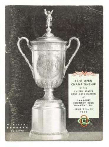 53rd Open Championship of the United States Golf Association at Oakmont Country Club, Oakmont, PA. June 9 thru 13, 1953. Official Program