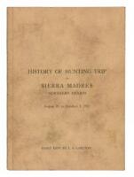 History of Hunting Trip in Sierra Madres, Northern Mexico, August 21, to October 1, 1922. Diary kept by L.A. Carlton.