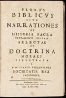 Florus Biblicus sive Narrationes ex Historia Sacra Testamenti Veteris Selectae et Doctrina Morali