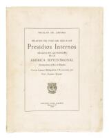 Relación del viaje que hizo a los presidios internos situados en la frontera de la América Septentrional perteneciente al Rey de España. Con un liminar bibliográfico y acotaciones por Vito Alessio Robles