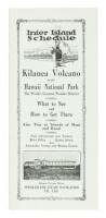 Inter Island Schedule: Kilauea Volcano in the Hawaii National Park, the World's Greatest Wonder District. What to See and How to Get There. Also Trip to Islands of Maui and Kauai...