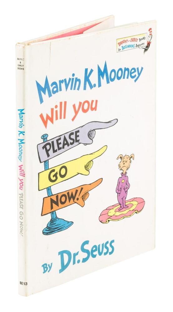 Marvin K. Mooney Will You Please Go Now.